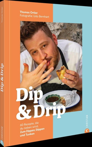 Dip & Drip