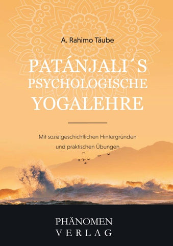 PATANJALIS PSYCHOLOGISCHE YOGALEHRE
