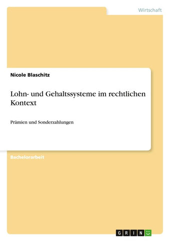 Lohn- und Gehaltssysteme im rechtlichen Kontext