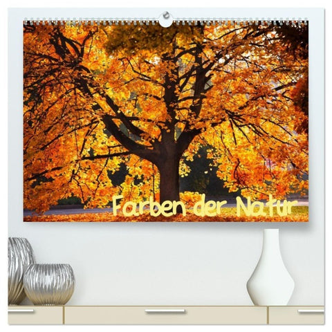 Farben der Natur (hochwertiger Premium Wandkalender 2027 DIN A2 quer), Kunstdruck in Hochglanz