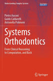 Systems Orthodontics