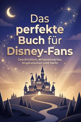 Das perfekte Buch für Disney-Fans
