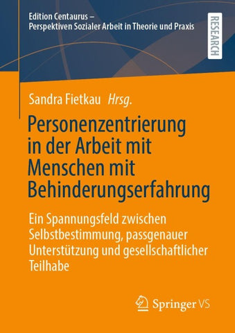 Personenzentrierung in der Arbeit mit Menschen mit Behinderungserfahrung