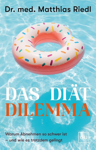 Das Diät-Dilemma