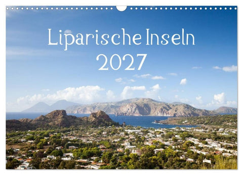 Liparische Inseln (Wandkalender 2027 DIN A3 quer), CALVENDO Monatskalender