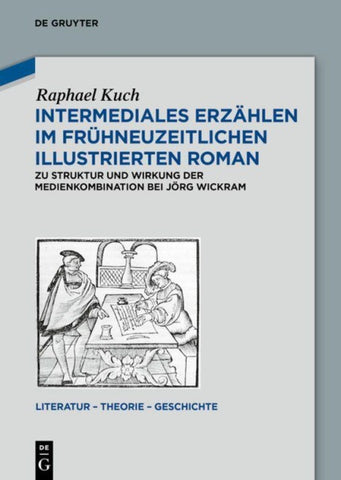 Intermediales Erzählen im frühneuzeitlichen illustrierten Roman