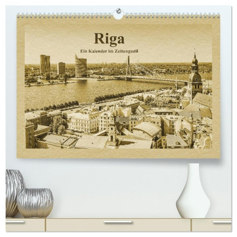 Riga - Ein Kalender im Zeitungsstil (hochwertiger Premium Wandkalender 2027 DIN A2 quer), Kunstdruck in Hochglanz