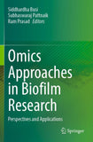 Omics Approaches in Biofilm Research