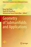 Geometry of Submanifolds and Applications