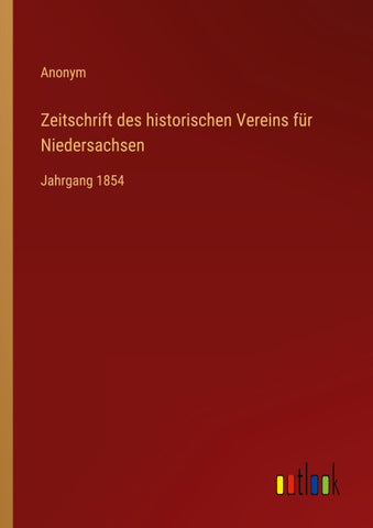 Zeitschrift des historischen Vereins für Niedersachsen