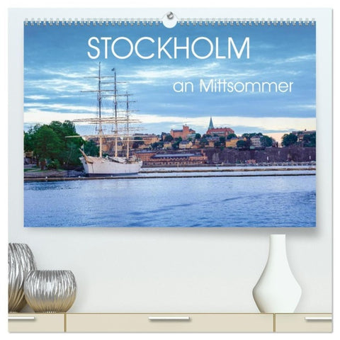 Stockholm an Mittsommer (hochwertiger Premium Wandkalender 2027 DIN A2 quer), Kunstdruck in Hochglanz