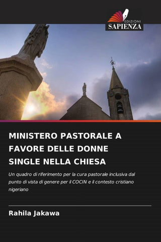 MINISTERO PASTORALE A FAVORE DELLE DONNE SINGLE NELLA CHIESA