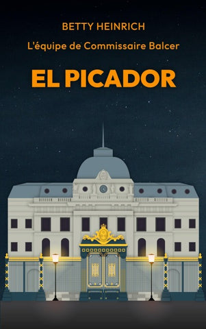 El Picador - L'équipe de Commissaire Balcer