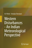 Western Disturbances - An Indian Meteorological Perspective