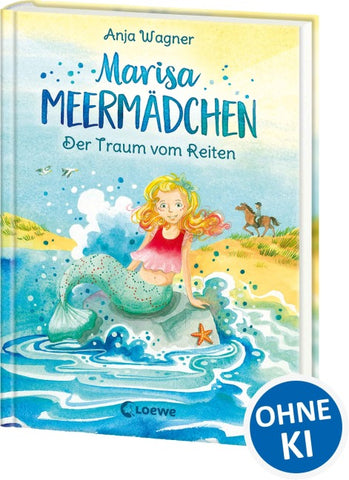 Marisa Meermädchen (Band 1) - Der Traum vom Reiten