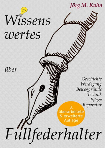 Wissenswertes über Füllfederhalter