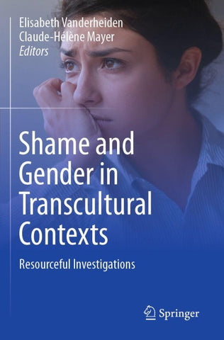 Shame and Gender in Transcultural Contexts