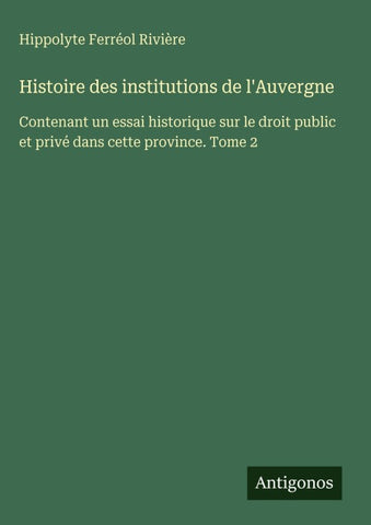 Histoire des institutions de l'Auvergne