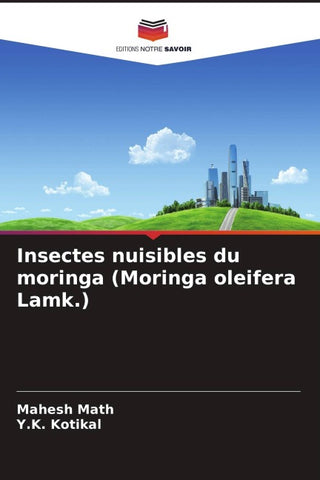Insectes nuisibles du moringa (Moringa oleifera Lamk.)