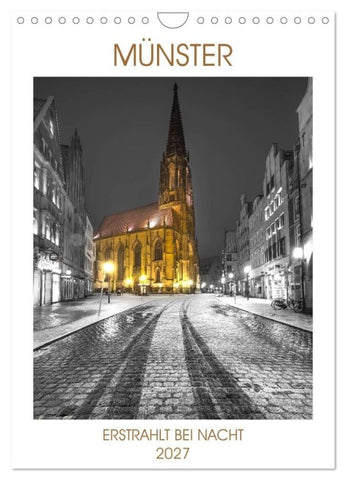 Münster - erstrahlt bei Nacht (Wandkalender 2027 DIN A4 hoch), CALVENDO Monatskalender
