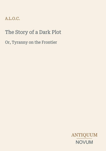 The Story of a Dark Plot