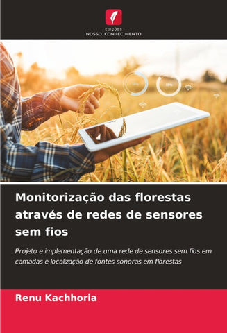 Monitorização das florestas através de redes de sensores sem fios