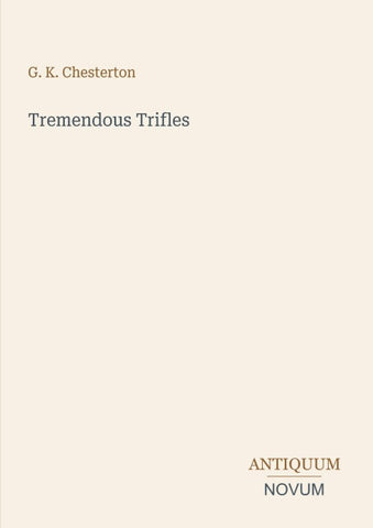 Tremendous Trifles