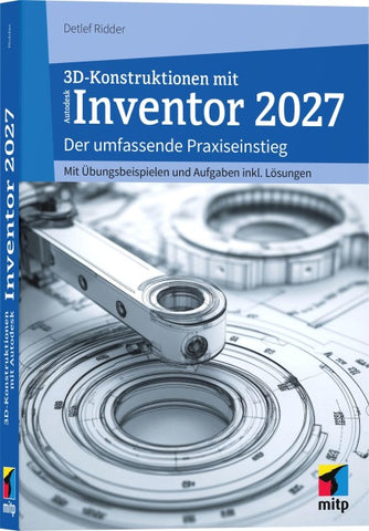 3D-Konstruktionen mit Autodesk Inventor 2027