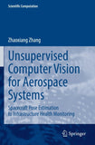 Unsupervised Computer Vision for Aerospace Systems