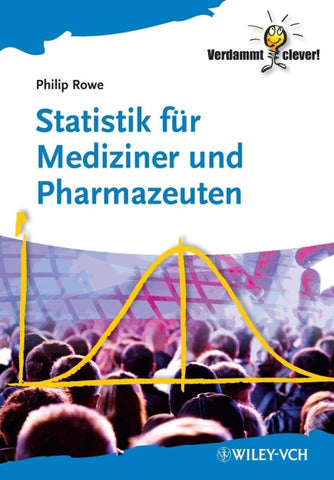 Statistik für Mediziner und Pharmazeuten