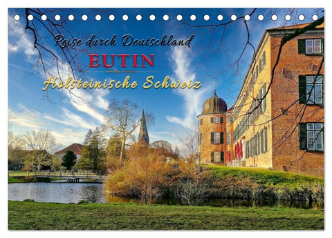 Reise durch Deutschland - Eutin in der Holsteinischen Schweiz (Tischkalender 2027 DIN A5 quer), CALVENDO Monatskalender