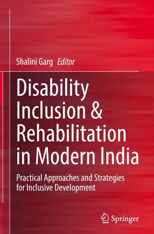 Disability Inclusion & Rehabilitation in Modern India