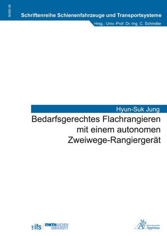 Bedarfsgerechtes Flachrangieren mit einem autonomen Zweiwege-Rangiergerät