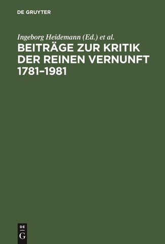 Beiträge zur Kritik der reinen Vernunft 1781–1981