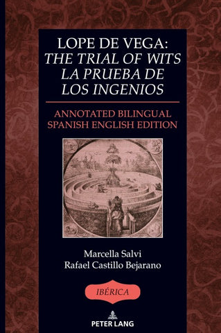 Lope de Vega: «The Trial of Wits» / «La prueba de los ingenios»