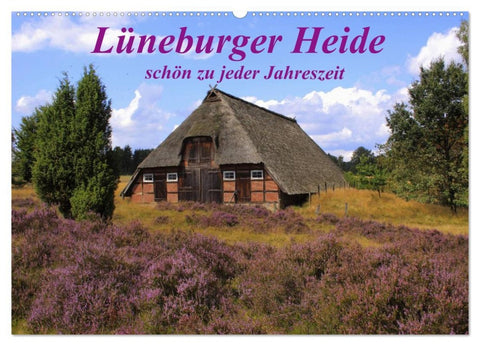 Lüneburger Heide - schön zu jeder Jahreszeit (Wandkalender 2026 DIN A2 quer), CALVENDO Monatskalender
