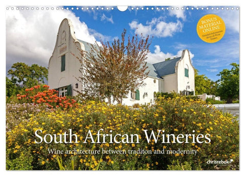 South African Wineries, wine architecture between tradition and modernity (Wall Calendar 2027 DIN A3 landscape), CALVENDO 12 Month Wall Calendar
