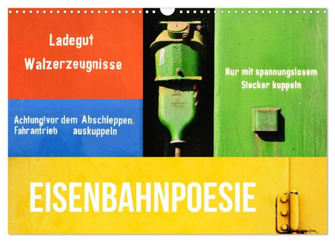 EISENBAHNPOESIE (Wandkalender 2027 DIN A3 quer), CALVENDO Monatskalender