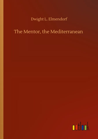 The Mentor, the Mediterranean