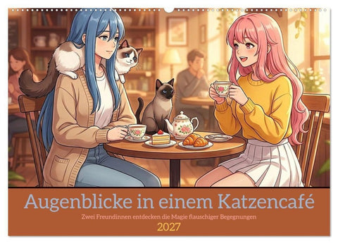 Augenblicke in einem Katzencafé (Wandkalender 2027 DIN A2 quer), CALVENDO Monatskalender