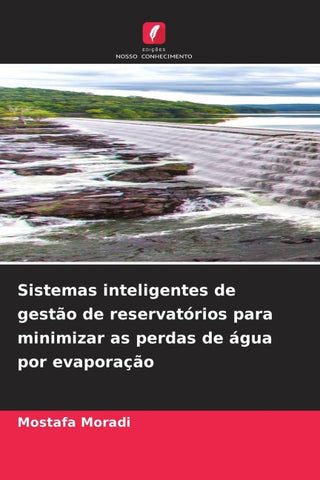 Sistemas inteligentes de gestão de reservatórios para minimizar as perdas de água por evaporação