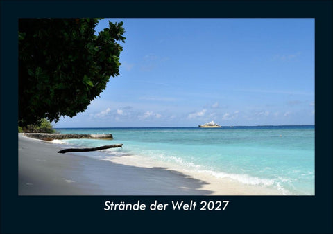 Strände der Welt 2027 Fotokalender DIN A5