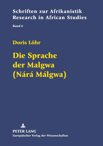 Die Sprache der Malgwa (Nárá Málgwa)