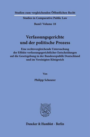 Verfassungsgerichte und der politische Prozess