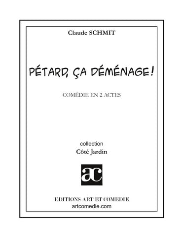 Pétard, ça déménage !