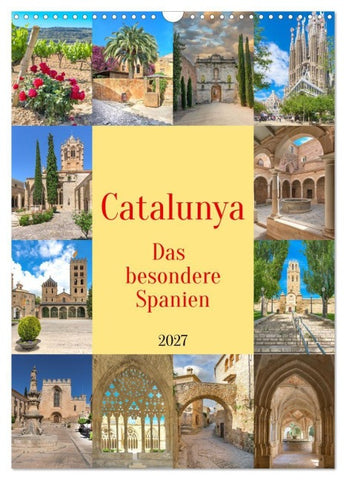 Catalunya, das besondere Spanien (Wandkalender 2027 DIN A3 hoch), CALVENDO Monatskalender