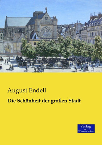Die Schönheit der großen Stadt