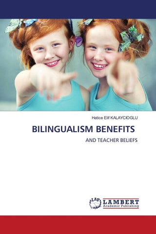 BILINGUALISM BENEFITS