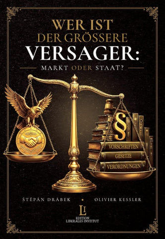 Wer ist der grössere Versager: Markt oder Staat?