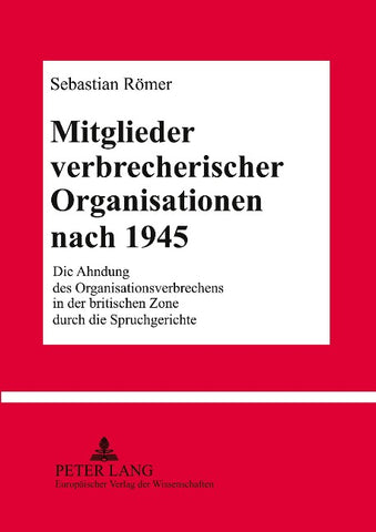 Mitglieder verbrecherischer Organisationen nach 1945